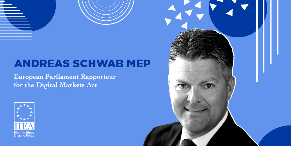 Andreas Schwab, MEP, European Parliament Rapporteur for the Digital Markets Act  