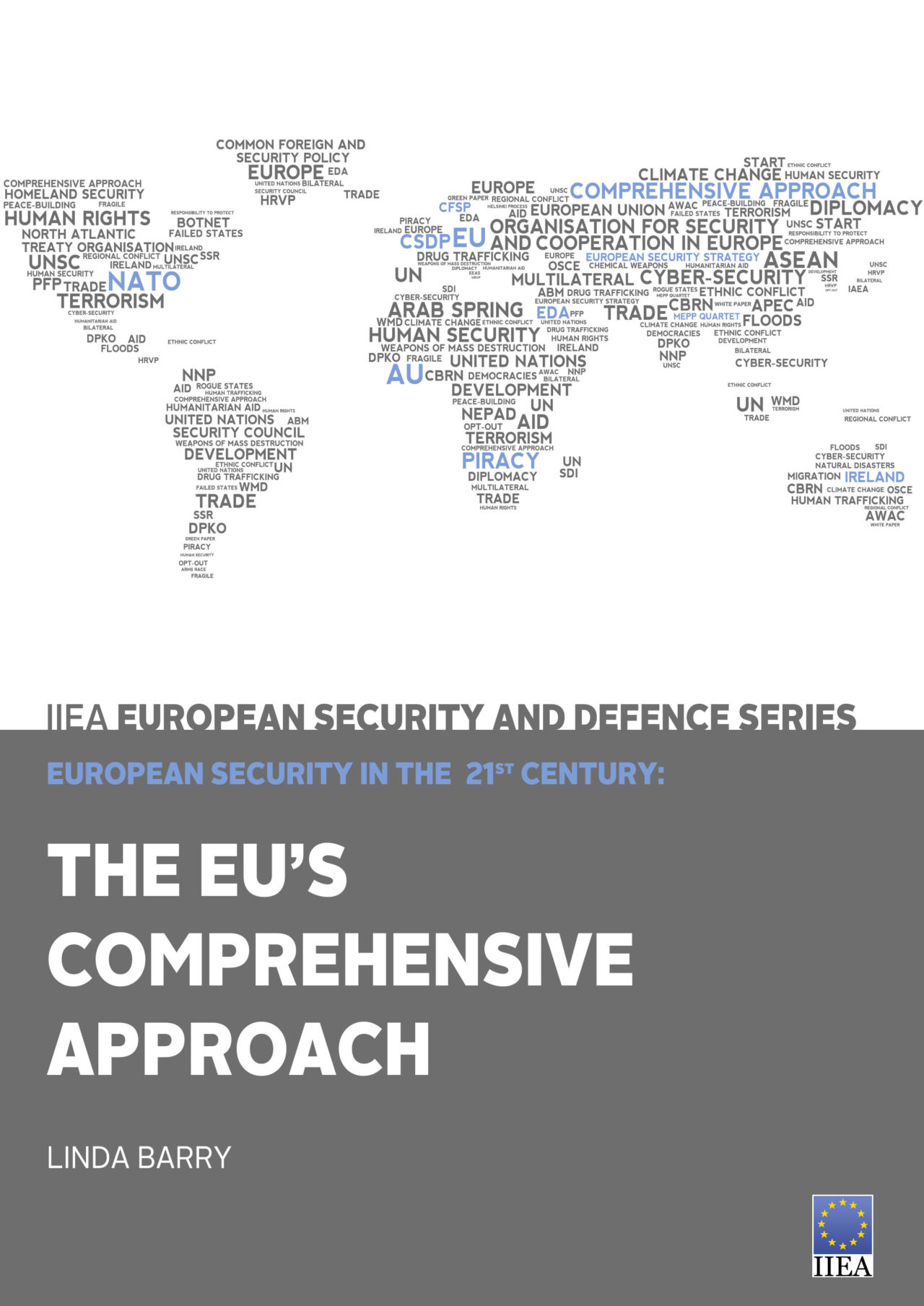 European Security in the 21st Century: The EU’s Comprehensive Approach ...