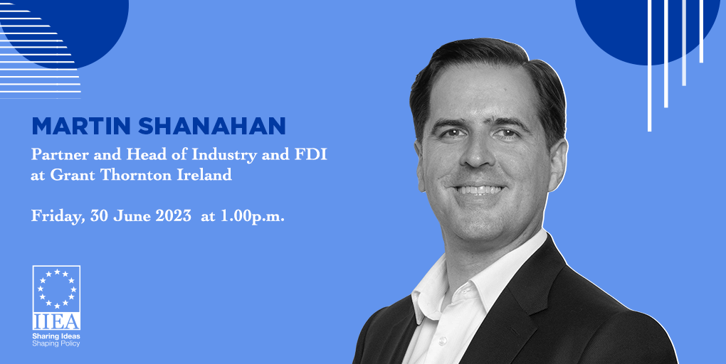 Foreign Direct Investment – Continued Opportunity or Growing Challenge?, Martin Shanahan, Partner and Head of Industry and FDI at Grant Thornton Ireland, Graphic.