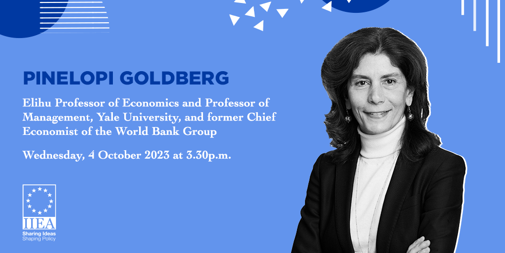 Pinelopi Goldberg, Elihu Professor of Economics and Professor of Management, Yale University, and former Chief Economist of the World Bank Group