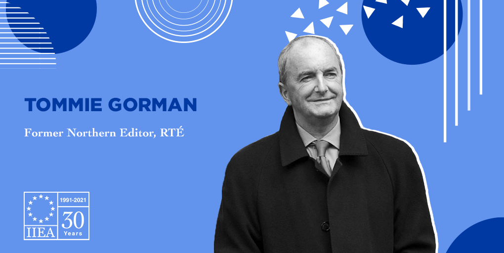 Tommie Gorman, The Future for Northern Ireland and Relations on These Islands.