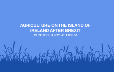 Agriculture on the Island of Ireland after Brexit