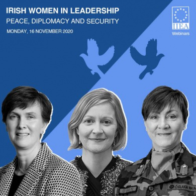   Irish Women in Leadership in Peace, Security and Diplomacy
