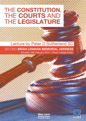 The Constitution, The Courts and the Legislature