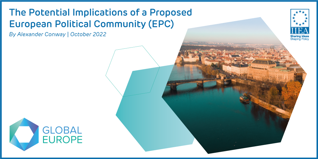 The Potential Implications of a Proposed  European Political Community (EPC)