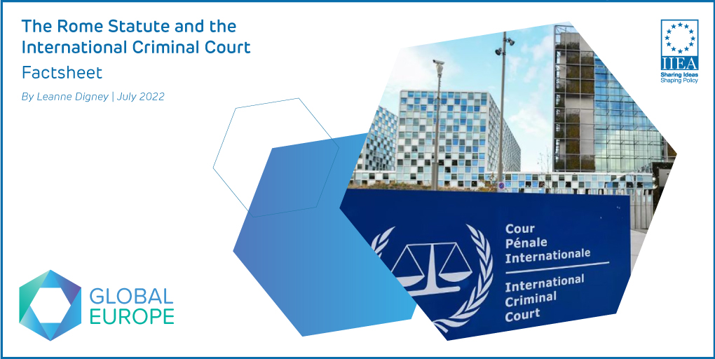 the-rome-statute-and-the-international-criminal-court-factsheet-iiea
